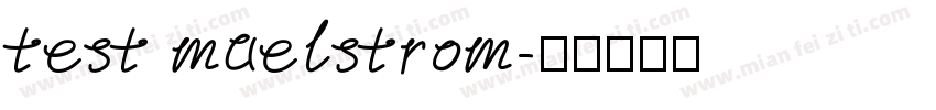 test maelstrom字体转换